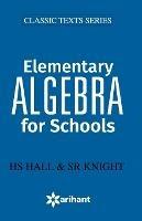 Elementary Algebra for Schools