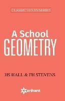 A School Geometry - F.H. Stevens - cover
