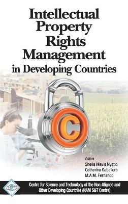 Intellectual Property Rights Management in Developing Countries/Nam S&T Centre - Sheila Mavis Nyatlo - cover