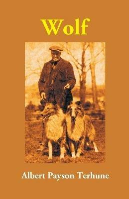 Wolf - Albert Terhune Payson - cover