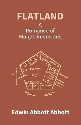 Flatland: A Romance Of Many Dimensions - Edwin Abbott Abbott - cover