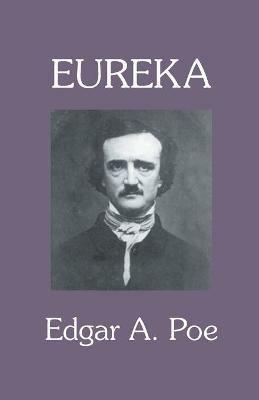 Eureka: A Prose Poem - Edgar a Poe - cover