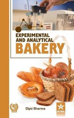 Experimental and Analytical Bakery - Dipiti Sharma - cover