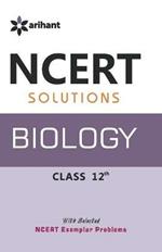 Ncert Solutions - Biology for Class 12th