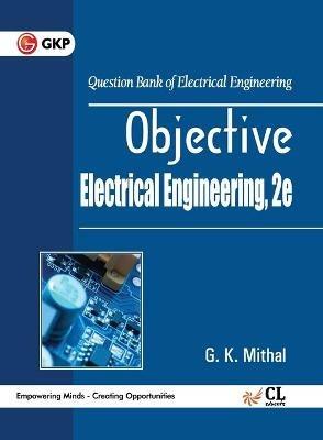Objective Electrical Engineering - G K Mithal - cover