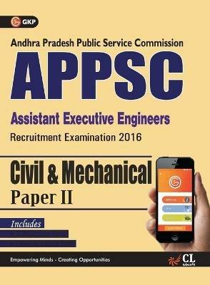 APPSC (Assistant Executive Engineers) Civil & Mechanical Engineering (Common) Paper II Includes 2 Mock Tests - Gkp - cover