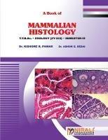 Mammalian Histology - Kishore R Pawar - cover