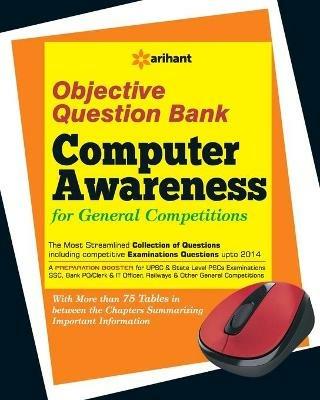 Objective Question Bank of Computer Awareness for General Competitions - Experts - cover