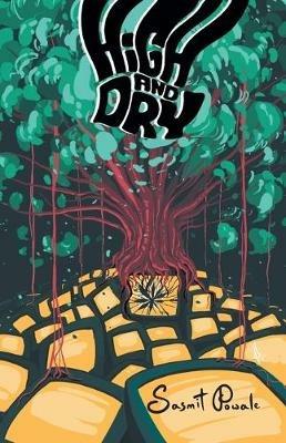 High and Dry - Sasmit Powale - cover