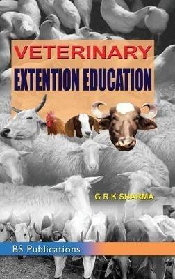 Veterinary Extension Education - G R K Sharma - cover