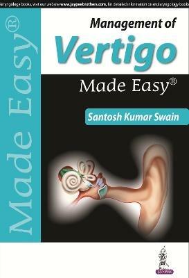 Management of Vertigo Made Easy - Santosh Kumar Swain - cover