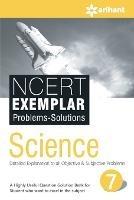 Ncert Exemplar Problems-Solutions Science Class 7th - Seema Mehra Sikha Sharma Kriti Sharma - cover