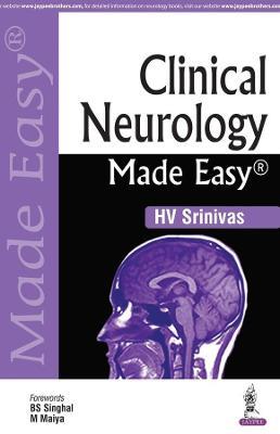 Clinical Neurology Made Easy - HV Srinivas - cover