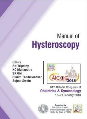 Manual of Hysteroscopy - S.N. Tripathy,K.C. Mahapatra,S.K. Giri - cover