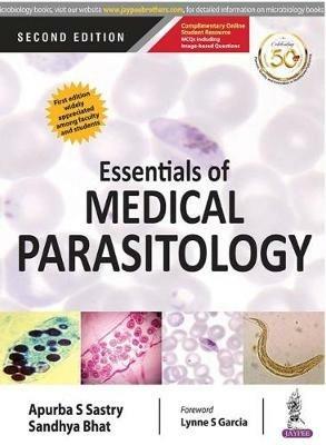 Essentials of Medical Parasitology - Apurba S Sastry,Sandhya Bhat - cover