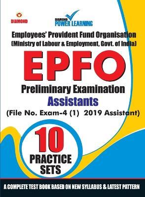 EPFO - Preliminary Examination - Assistant - 10 Practice Test Paper - Diamond Power Learning Team - cover