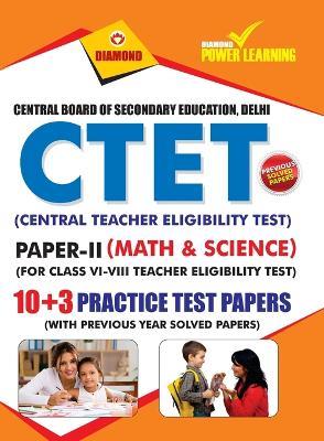 CTET Previous Year Solved Papers for Math and Science in English Practice Test Papers (केंद्रीय शिक्षक पात्रता परì - Diamond Power Learning Team - cover