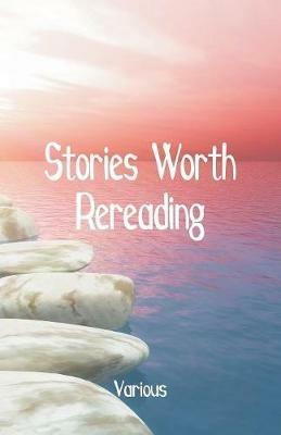 Stories Worth Rereading - Various - cover
