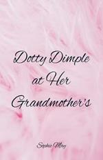 Dotty Dimple at Her Grandmother's