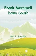 Frank Merriwell Down South