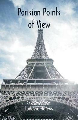 Parisian Points of View - Ludovic Halevy - cover