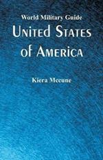 World Military Guide: United States of America