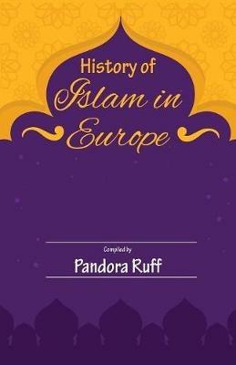 History of Islam in Europe - cover