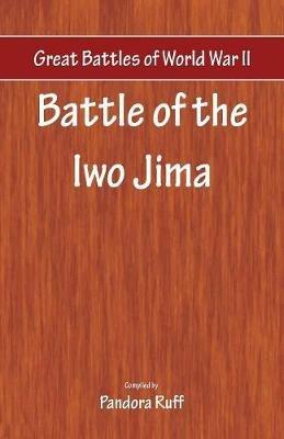 Great Battles of World War Two - Battle of Iwo Jima - cover