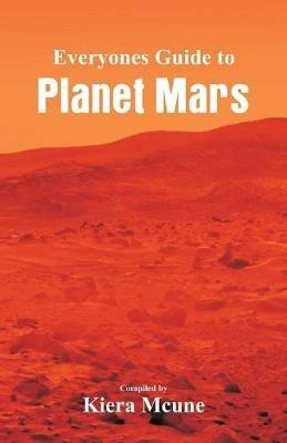 Everyone's Guide to Planet Mars - cover