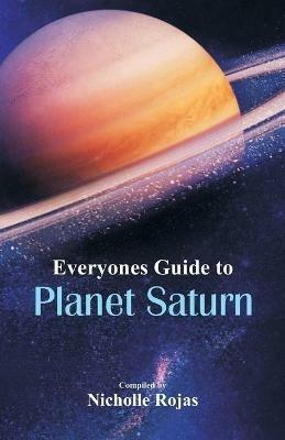 Everyone's Guide to Planet Saturn - cover