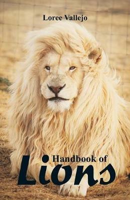 Handbook of Lions - Loree Vallejo - cover