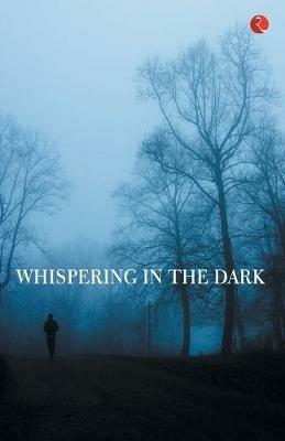 WHISPERING IN THE DARK - Ruskin Bond - cover