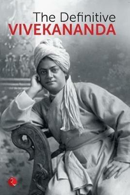 THE DEFINITIVE VIVEKANANDA - Swami Vivekananda - cover