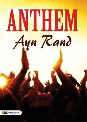 Anthem - Ayn Rand - cover