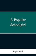 A Popular Schoolgirl