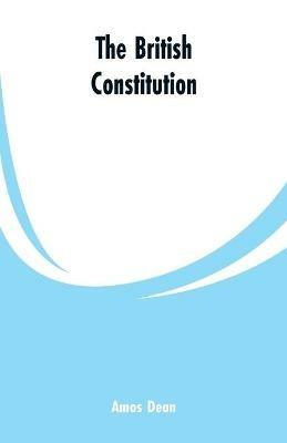 The British Constitution - Amos Dean - cover