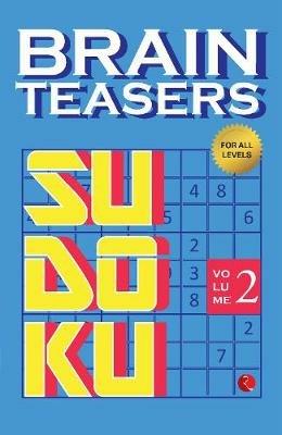 Brain Teasers Sudoku: Volume 2 - Rupa Publications - cover