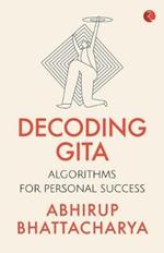 Decoding Gita: Algorithms for Personal Success