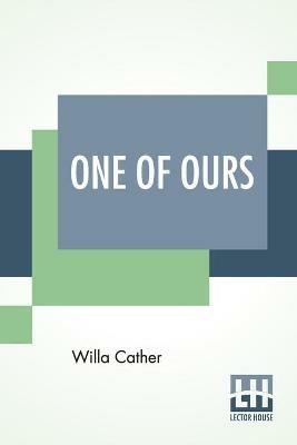 One Of Ours - Willa Cather - cover