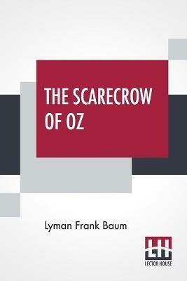 The Scarecrow Of Oz - Lyman Frank Baum - cover