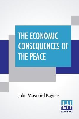 The Economic Consequences Of The Peace - John Maynard Keynes - cover