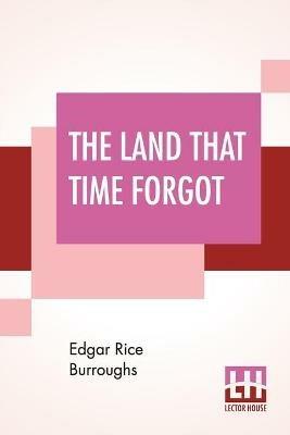 The Land That Time Forgot - Edgar Rice Burroughs - cover