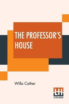 The Professor's House - Willa Cather - cover