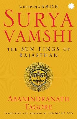Suryavamshi: The Sun Kings of Rajasthan - Abanindranath Tagore - cover