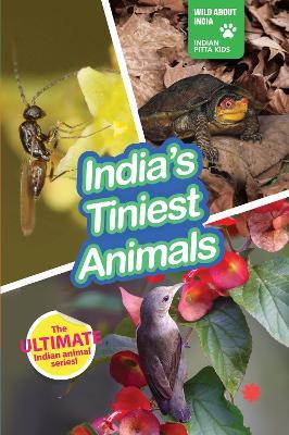 India's Tiniest Animals - Juggernaut Editors - cover