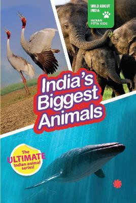 India's Biggest Animal - cover