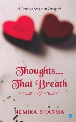 Thoughts.. That Breath - Nemika Sharma - cover