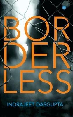 Borderless - Indrajeet Dasgupta - cover