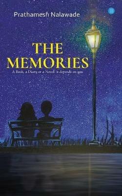 The Memories - Prathmesh Dinesh Nalawade - cover