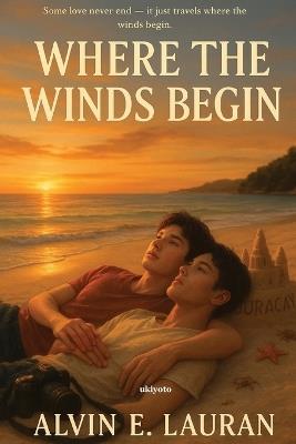 Where the Winds Begin - Alvin E Lauran - cover